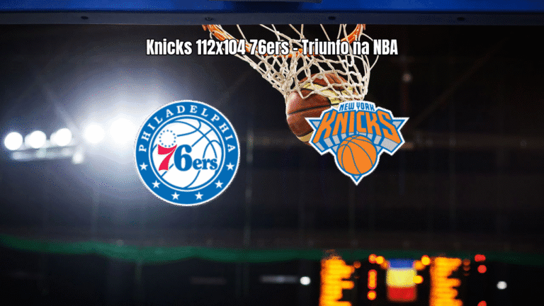 Knicks vencem 76ers por 112 a 104 em jogo emocionante da NBA