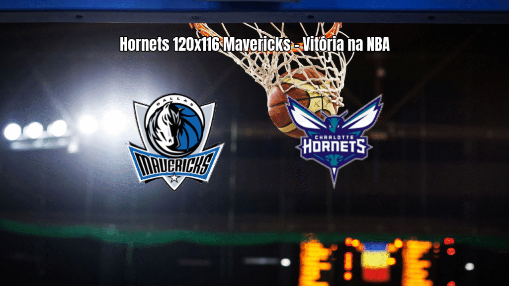 Charlotte Hornets vence Dallas Mavericks em jogo eletrizante da NBA