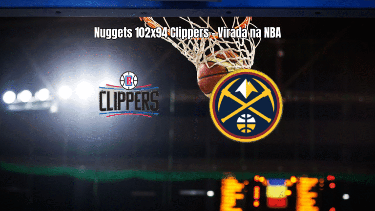 Denver Nuggets vence Los Angeles Clippers em virada na NBA