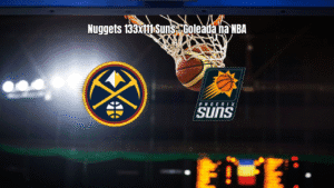 Denver Nuggets goleia Phoenix Suns por 133 a 111 na NBA
