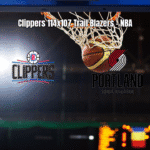 Clippers vencem Trail Blazers em jogo eletrizante da NBA