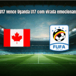 Canada W U17 vence Uganda U17 com virada emocionante na Copa