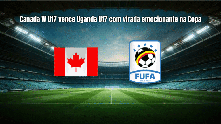 Canada W U17 vence Uganda U17 com virada emocionante na Copa