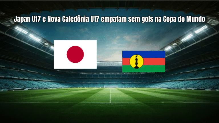 Japan U17 e Nova Caledônia U17 empatam sem gols na Copa do Mundo