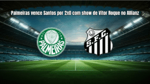 Palmeiras vence Santos por 2x0 com show de Vitor Roque no Allianz