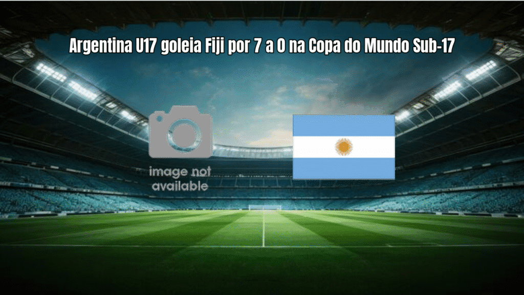 Argentina U17 goleia Fiji por 7 a 0 na Copa do Mundo Sub-17