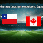 Chile U17 vira sobre Canadá em jogo agitado na Copa do Mundo