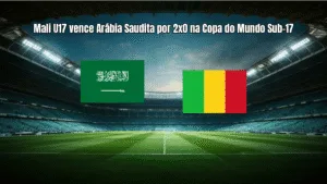 Mali U17 vence Arábia Saudita por 2x0 na Copa do Mundo Sub-17