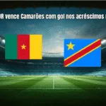 Congo DR vence Camarões com gol nos acréscimos na Copa