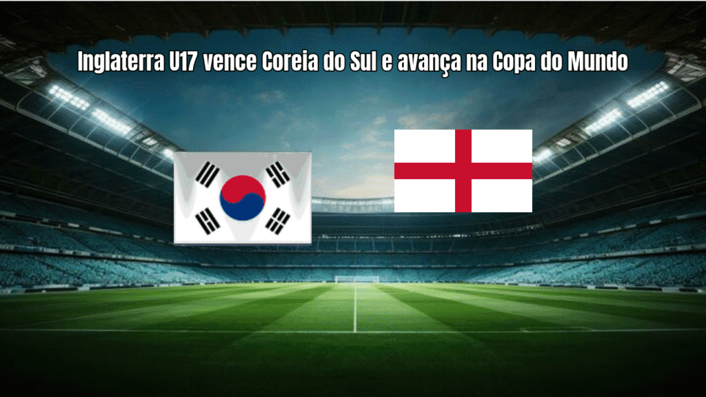 Inglaterra U17 vence Coreia do Sul e avança na Copa do Mundo