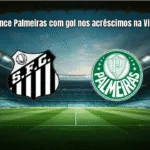 Santos vence Palmeiras com gol nos acréscimos na Vila Belmiro