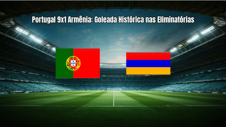 Portugal 9x1 Armênia: Goleada Histórica nas Eliminatórias