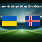 Ucrânia vence Islândia por 2x0 nas Eliminatórias da Copa