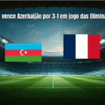 França vence Azerbaijão por 3-1 em jogo das Eliminatórias