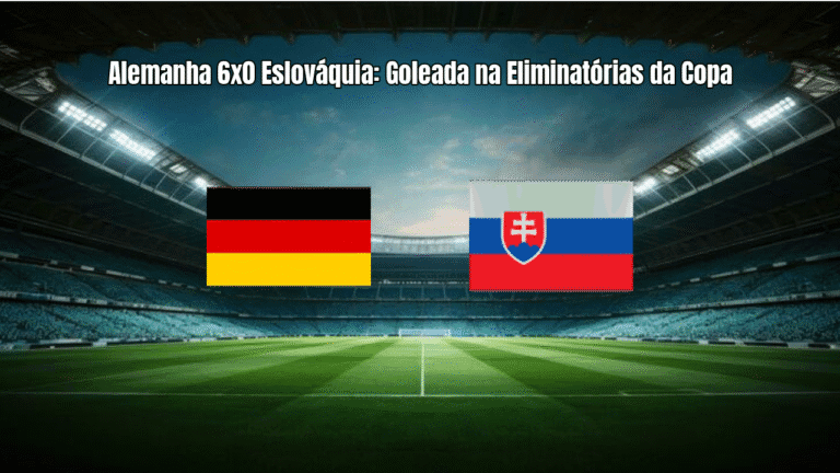 Alemanha 6x0 Eslováquia: Goleada na Eliminatórias da Copa