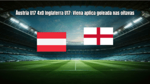 Áustria U17 4x0 Inglaterra U17: Viena aplica goleada nas oitavas