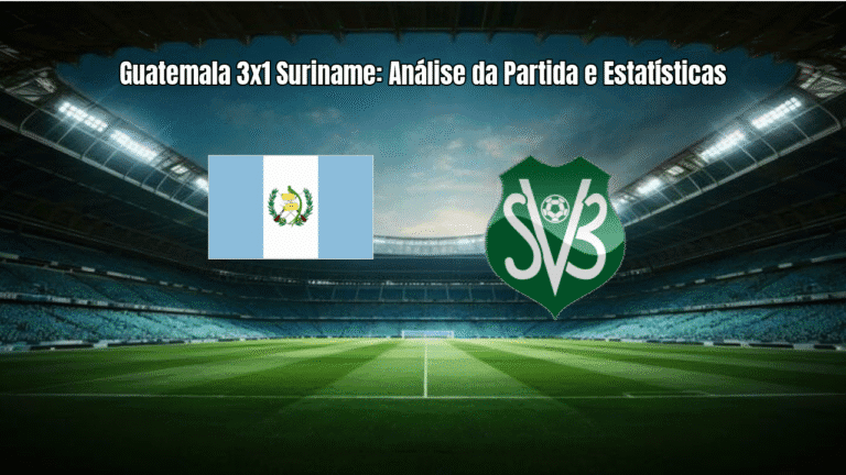 Guatemala 3x1 Suriname: Análise da Partida e Estatísticas