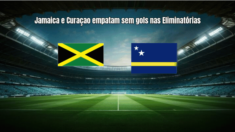 Jamaica e Curaçao empatam sem gols nas Eliminatórias