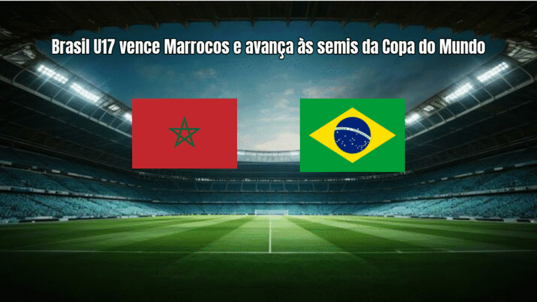 Brasil U17 vence Marrocos e avança às semis da Copa do Mundo