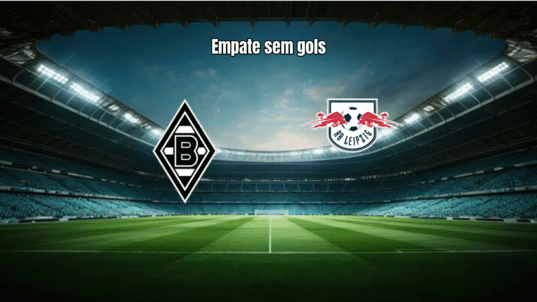 Borussia Mönchengladbach e RB Leipzig empatam sem gols na Bundesliga
