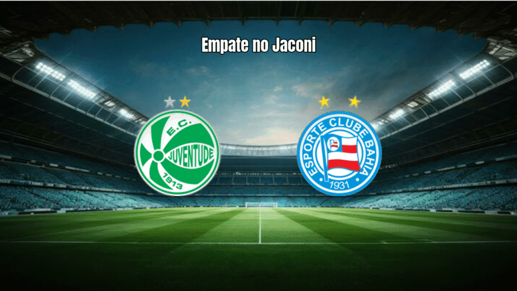 Juventude e Bahia empatam em 1 a 1 no Alfredo Jaconi