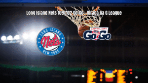 Long Island Nets vence Capital City Go-Go em virada na G League