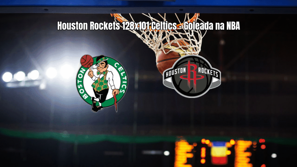 Houston Rockets aplica goleada histórica sobre Boston Celtics na NBA