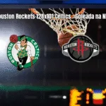 Houston Rockets aplica goleada histórica sobre Boston Celtics na NBA