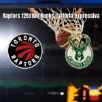 Toronto Raptors 128 x 100 Milwaukee Bucks - Resultado e Análise