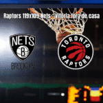 Toronto Raptors vence Brooklyn Nets por 119 a 109 na NBA