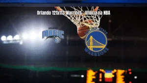Orlando Magic vence Golden State Warriors por 121 a 113 na NBA