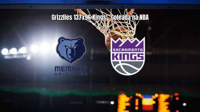 Grizzlies goleiam Kings por 137 a 96 em jogo eletrizante da NBA