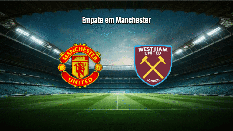 Manchester United 1x1 West Ham: Empate no Old Trafford na Premier League