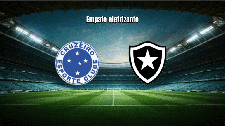 Cruzeiro e Botafogo empatam em 2 a 2 em jogo eletrizante no Mineirão