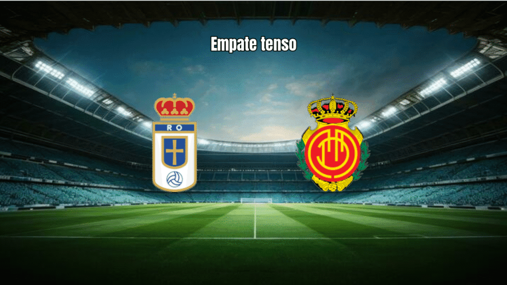 Oviedo 0x0 Mallorca: Empate tenso com dois vermelhos na La Liga