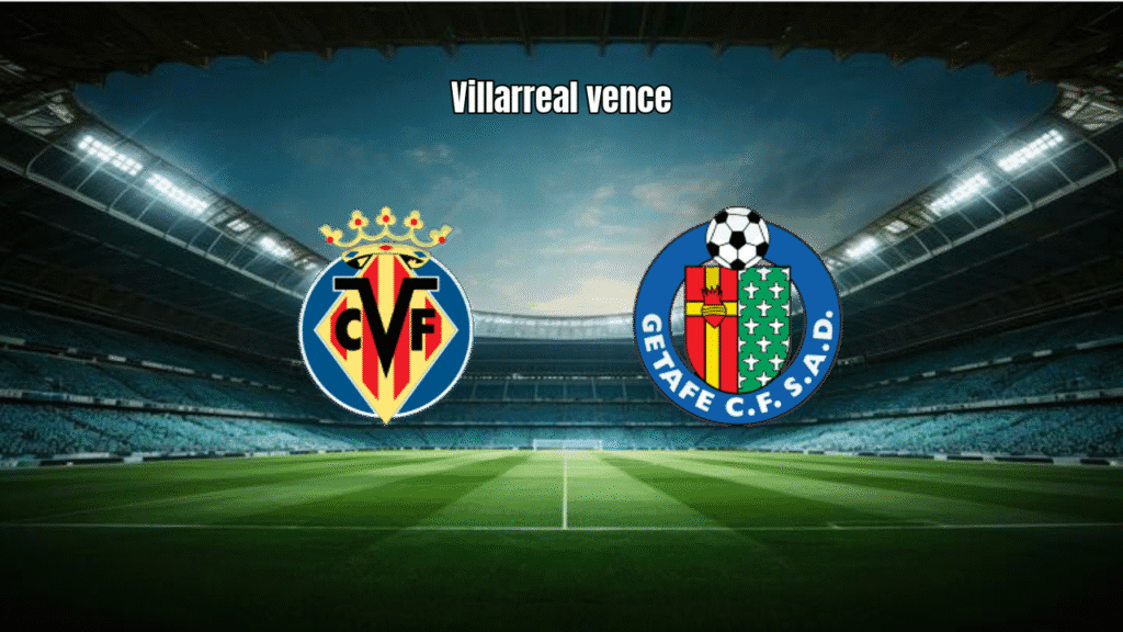 Villarreal vence Getafe por 2-0 com expulsão e domínio em casa