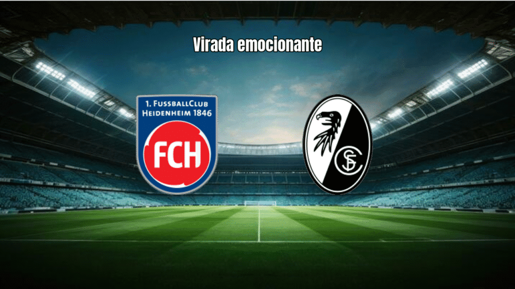 Heidenheim vira sobre o Freiburg com gol nos acréscimos na Bundesliga
