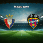 Osasuna vence Levante por 2 a 0 com gols no primeiro tempo