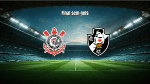 Corinthians e Vasco empatam sem gols na final da Copa do Brasil