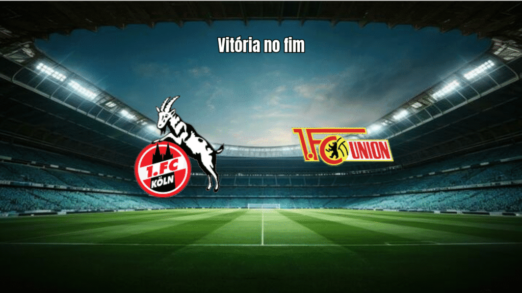 Union Berlin vence o Köln com gol nos acréscimos na Bundesliga