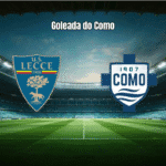 Como goleia o Lecce por 3 a 0 na Série A italiana