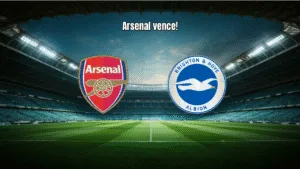 Arsenal vence Brighton por 2 a 1 na Premier League: resumo e análise