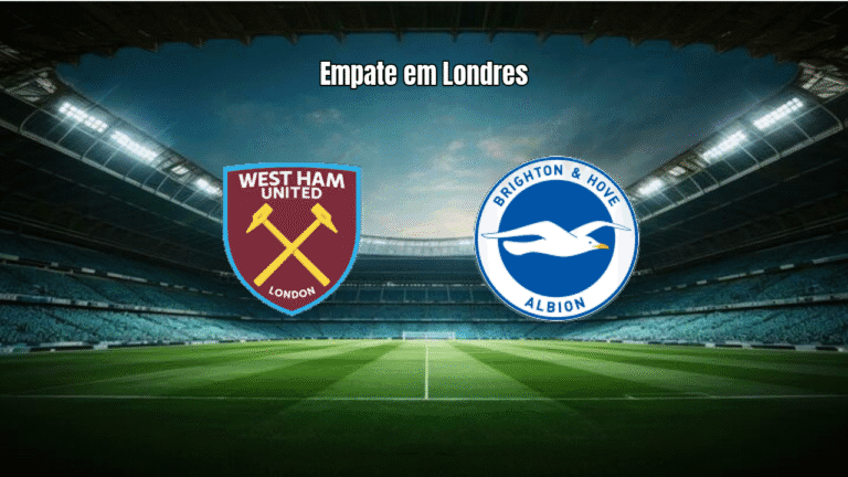 West Ham 2-2 Brighton: Empate Eletrizante na Premier League