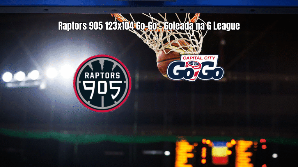 Raptors 905 domina Capital City Go-Go na G League: placar de 123x104