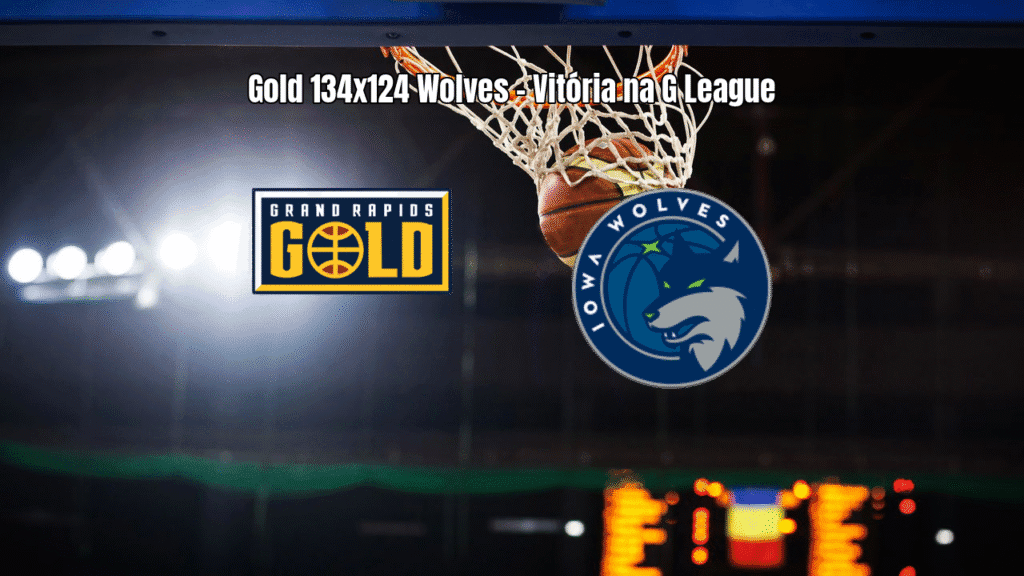 Grand Rapids Gold vence Iowa Wolves em jogo eletrizante da G League