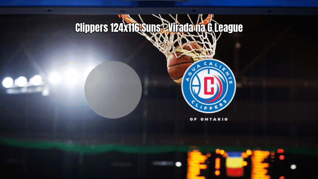 San Diego Clippers vence Valley Suns em jogo eletrizante da G League