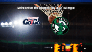 Maine Celtics vence Capital City Go-Go na G League: 112 x 101