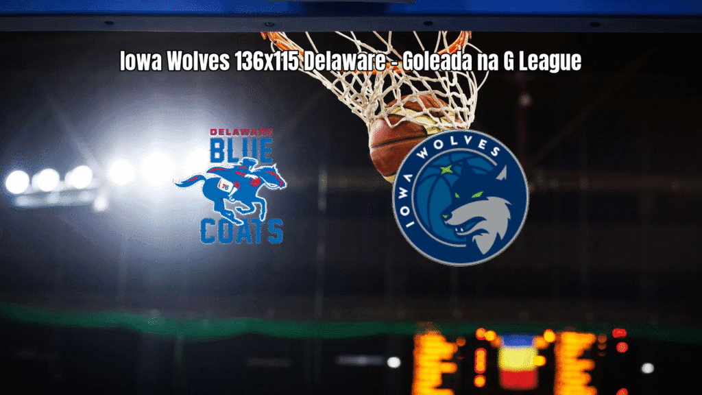 Iowa Wolves vence Delaware Blue Coats por 136 a 115 na G League