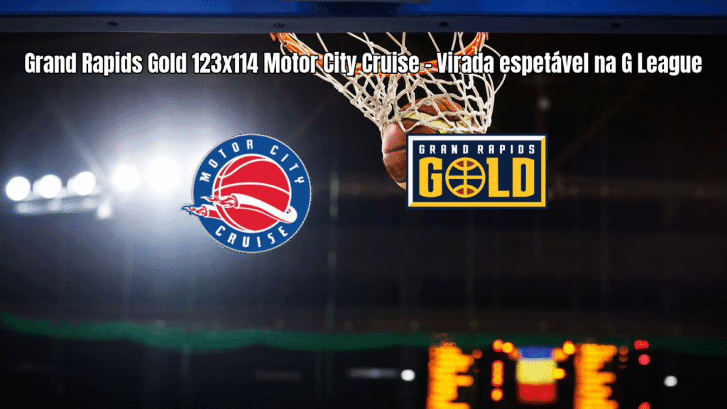 Grand Rapids Gold vence Motor City Cruise em virada espetacular