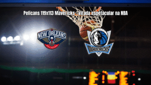 Pelicans viram sobre Mavericks com quarto quarto arrasador na NBA